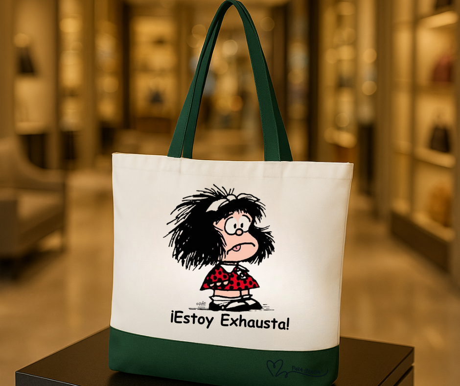MAFALDA - ESTOY EXHAUSTA