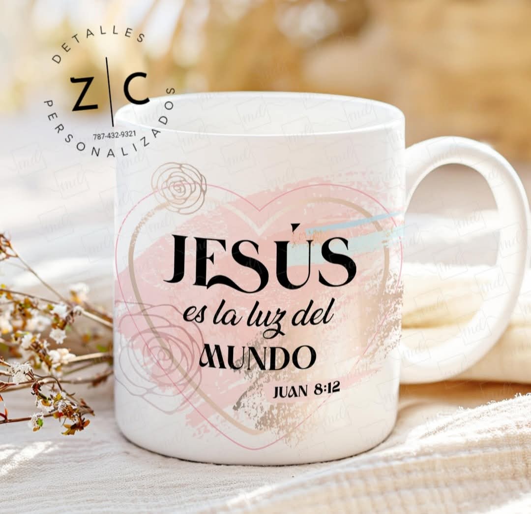 Jesus Es La Luz Del Mundo - Taza