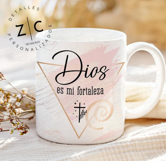 Dios Es Mi Fortaleza - Taza